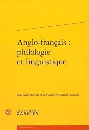 Anglo-français, philologie et linguistique