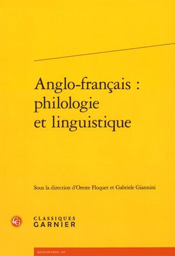 Anglo-français, philologie et linguistique