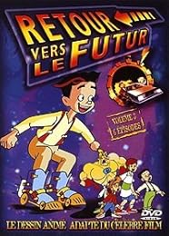 Retour Vers Le Futur - Le Dessin Animé - Vol. 3