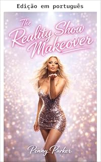 Livro A transformação no reality show (Um romance de transformação transgênero gradual)