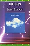 100 Orages faciles prevoir by 