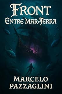 Livro Front - Entre Mar e Terra (Front - Mundos Distantes)