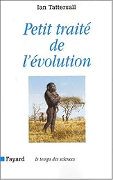 Petit traité de l'évolution