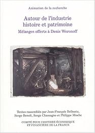 Autour de l'industrie, histoire et patrimoine