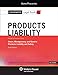 Casenote Legal Briefs: Product Liability, Keyed to Owen, Montgomery, and Davis, Sixth Edition