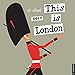 This is London 2017 Wall Calendar by