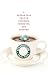 Starbucked: A Double Tall Tale of Caffeine, Commerce, and Culture by 