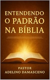 Livro ENTENDENDO O PARÃO NA BÍBLIA