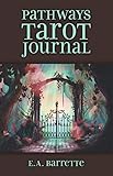 Pathways Tarot Journal by 