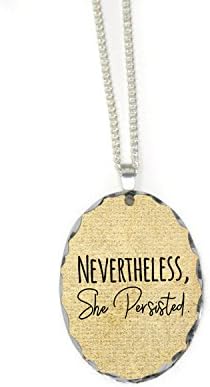 Nevertheless, She Persisted Necklace - Oval Gold Black Silver Chain Necklace