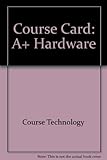 Image de Course ILT: A+ Certification: Core Hardware CourseCard