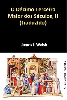 Livro O Décimo Terceiro Maior dos Séculos, II (traduzido)