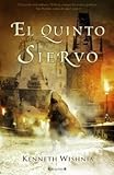 El quinto siervo (Spanish Edition) by 