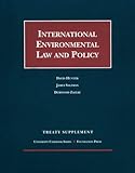 International Environmental Law and Policy : 1998 Treaty Supplement, Hunter, David and Salzman, James, 1566626374