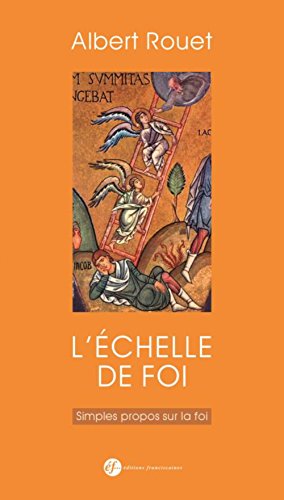 L' échelle de foi