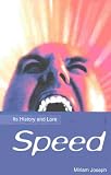 Image de Speed:Its History & Lore