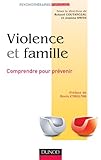 Violence et famille : Comprendre pour prévenir by 