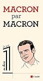 Macron par Macron (French Edition) by 