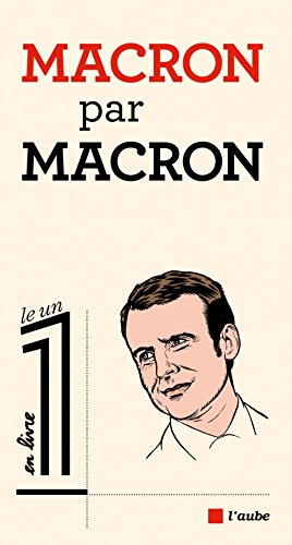 Macron par Macron (French Edition) by Emmanuel Macron