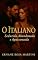 Livro O Italiano: Seduzida, Abandonada e Apaixonada (Paixões Sem Fronteiras Livro 1)