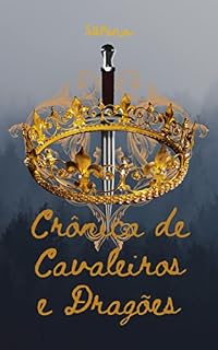 Livro Crônica de Cavaleiros e Dragões