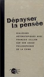 Dépayser la pensée
