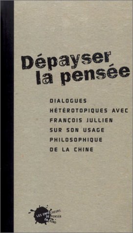 Dépayser la pensée