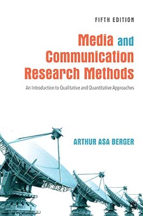 Media And Munication Research Methods An Introduction To Qualitative And Quantitative Approaches Kindle Edition Berger Arthur A Reference Kindle Ebooks  Media And Munication Research Methods An Introduction To Qualitative And Quantitative Approaches Kindle Edition Berger Arthur A Reference Kindle Ebooks