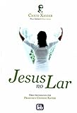 Jesus no Lar (Portuguese Edition)