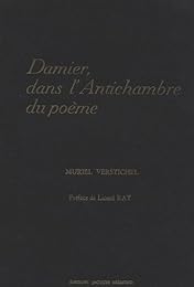 Damier, dans l'antichambre du poème