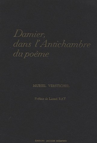 Damier, dans l'antichambre du poème
