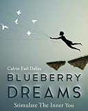 Blueberry Dreams by Calvin Earl Dallas