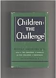 Hardcover Children: The Challenge by Rudolf Dreikurs (1964-05-03) Book