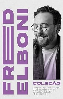 Livro Edição especial — coleção Fred Elboni (3 livros): contém os livros — o que os olhos não veem, há sol na solidão e coragem é agir com o coração