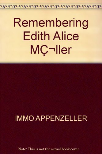 Remembering Edith Alice M?ller B00EZ1YN6C Book Cover