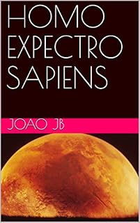 Livro HOMO EXPECTRO SAPIENS