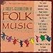 A Child's Celebration of Folk Music