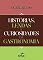 Livro Histórias, lendas e curiosidades da gastronomia