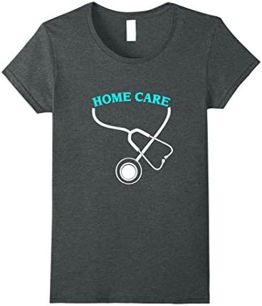 Womens Home Care Nurse Doctor Gift T-Shirt XL Dark Heather
