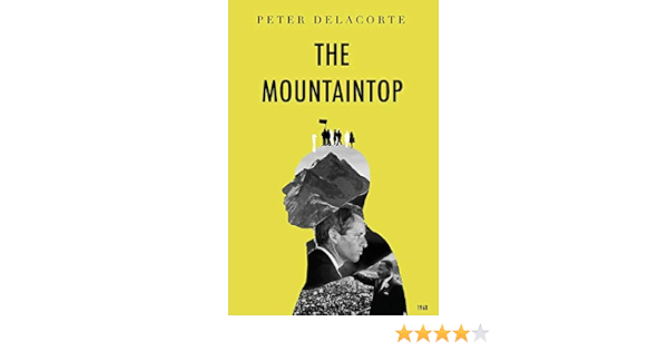 The Mountaintop: Delacorte, Peter: 9780692091258: Books