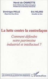 La  lutte contre la contrefaçon