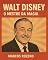 Livro Walt Disney – O Visionário por Trás da Magia: Coleção Mestres dos Personagens – Volume 3 (Série Mestres dos Personagens)