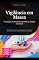 Livro Vigilância em Massa: Proteção contra Monitoramento Digital e Estatal
