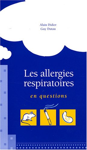 Les  allergies respiratoires en questions