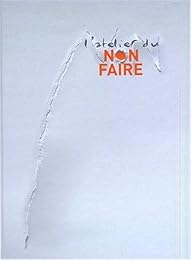 L' Atelier du non-faire