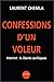 Confessions d'un voleur : Internet, la liberté confisquée (IMPACTS) (French Edition) by 