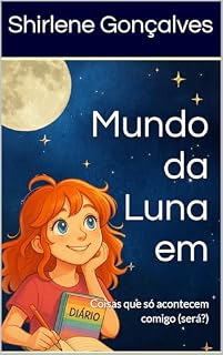 Livro Mundo da Luna em: Coisas que só acontecem comigo (será?)