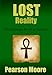 LOST Reality: The Sideways World of Season Six by Pearson Moore