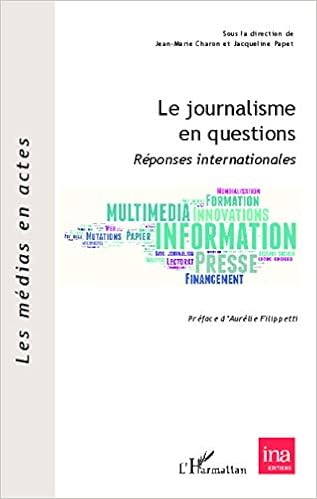 Amazon Fr Le Journalisme En Questions Charon Jean Marie Papet Jacqueline Livres