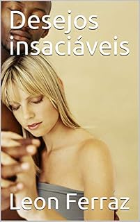 Livro Desejos insaciáveis